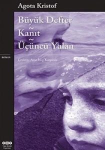 Büyük Defter - Kanıt - Üçüncü Yalan                                                                                                                                                                                                                            