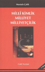 Milli Kimlik Milliyet Milliyetçilik                                                                                                                                                                                                                            