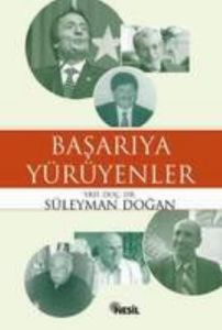 Başarıya Yürüyenler                                                                                                                                                                                                                                            