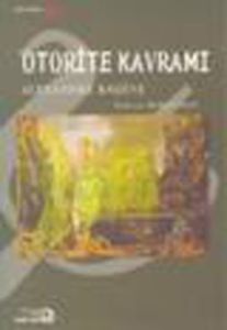 Otorite Kavramı                                                                                                                                                                                                                                                