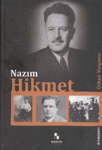 Nazım Hikmet                                                                                                                                                                                                                                                   