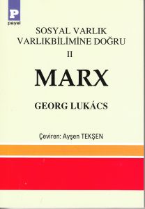 Sosyal Varlık Varlıkbilimine Doğru 2 Marx                                                                                                                                                                                                                      