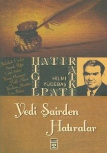 Yedi Şairden Hatıralar                                                                                                                                                                                                                                         