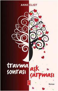 Travma Sonrası Aşk Çarpması                                                                                                                                                                                                                                    