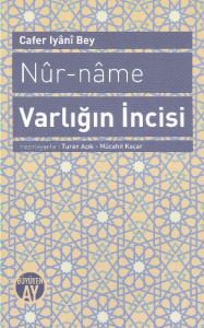 Nur-name Varlığın İncisi                                                                                                                                                                                                                                       