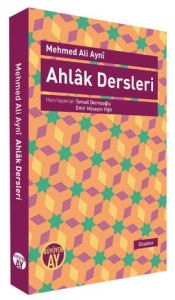 Ahlak Dersleri                                                                                                                                                                                                                                                 