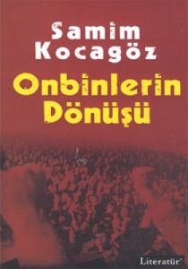 Onbinlerin Dönüşü                                                                                                                                                                                                                                              