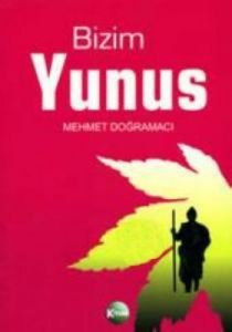 Bizim Yunus                                                                                                                                                                                                                                                    