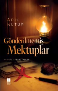 Gönderilmemiş Mektuplar                                                                                                                                                                                                                                        