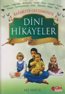 Karakter Gelişiminde Dini Hikayeler                                                                                                                                                                                                                            