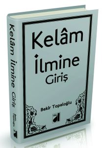 Kelam İlmine Giriş                                                                                                                                                                                                                                             