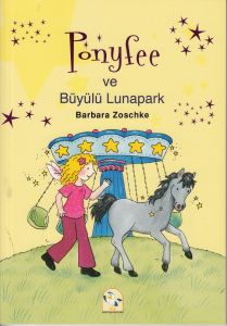 Ponyfee ve Büyülü Lunapark                                                                                                                                                                                                                                     