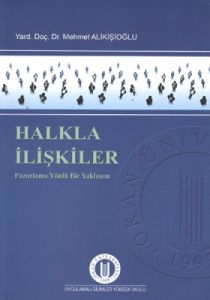 Halkla İlişkiler Pazarlama Yönlü Bir Yaklaşım                                                                                                                                                                                                                  