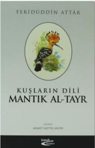 Kuşların Dili Mantık Al-Tayr                                                                                                                                                                                                                                   