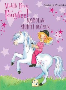 Ponyfee Kaybolan Sihirli Değnek                                                                                                                                                                                                                                