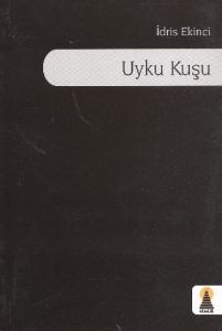 Uyku Kuşu                                                                                                                                                                                                                                                      