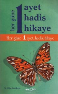 Her Güne Bir Ayet, Bir Hadis, Bir Dua                                                                                                                                                                                                                          