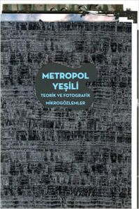 Metropol Yeşili                                                                                                                                                                                                                                                