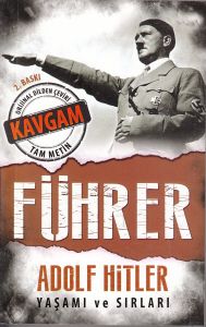 Führer - Adolf Hitler Yaşamı ve Sırları                                                                                                                                                                                                                        