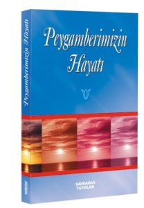 Peygamberimizin Hayatı (Cep Boy)                                                                                                                                                                                                                               