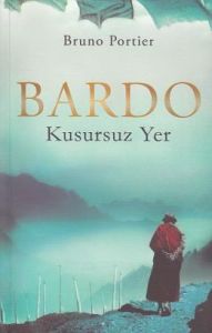 Bardo Kusursuz Yer                                                                                                                                                                                                                                             