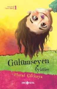 Gülümseyen Öyküler                                                                                                                                                                                                                                             