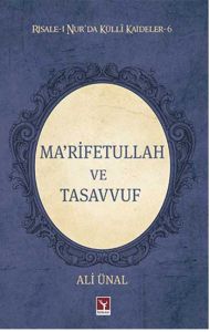 Ma’rifetullah ve Tasavvuf                                                                                                                                                                                                                                      