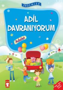 Erdemler: Adil Davranıyorum - Adalet                                                                                                                                                                                                                           