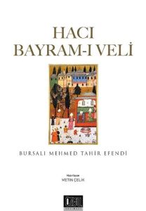 Hacı Bayram-ı Veli                                                                                                                                                                                                                                             