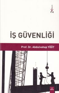 İş Güvenliği                                                                                                                                                                                                                                                   