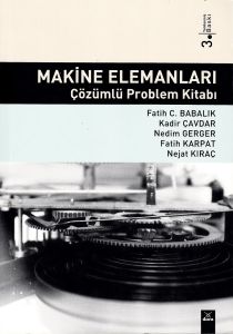 Makine Elemanları Çözümlü Problem Kitabı                                                                                                                                                                                                                       