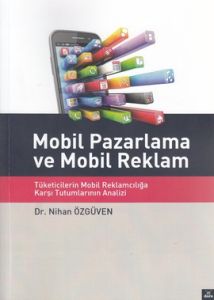 Mobil Pazarlama ve Mobil Reklam                                                                                                                                                                                                                                