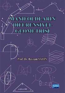 Manifoldların Diferensiyel Geometrisi                                                                                                                                                                                                                          