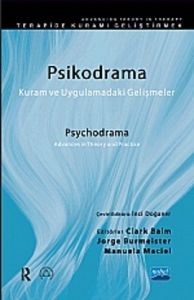 Psikodrama, Kuram ve Uygulamadaki Gelişmeler                                                                                                                                                                                                                   