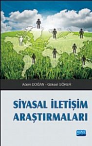 Siyasal İletişim Araştırmaları                                                                                                                                                                                                                                 