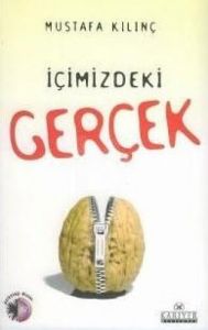 İçimizdeki Gerçek                                                                                                                                                                                                                                              