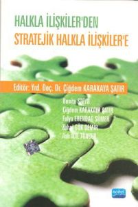 Halkla İlişkiler’den Stratejik Halkla İlişkiler’e                                                                                                                                                                                                              