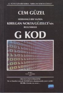 Herhangi Bir Yazıda Kırılgan Nokta - Güzelce’nin B                                                                                                                                                                                                             