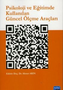 Psikoloji ve Eğitimde Kullanılan Güncel Ölçme Araç                                                                                                                                                                                                             