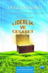 Değer Sandığı Liderlik ve Cesaret                                                                                                                                                                                                                              