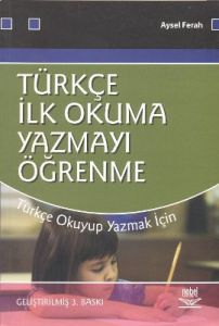 Türkçe İlk Okuma Yazmayı Öğrenme                                                                                                                                                                                                                               