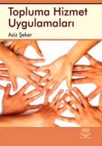 Topluma Hizmet Uygulamaları                                                                                                                                                                                                                                    