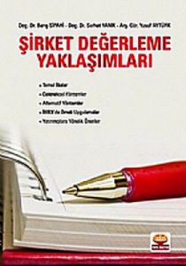 Şirket Değerleme Yaklaşımları                                                                                                                                                                                                                                  