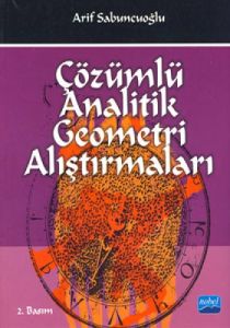 Çözümlü Analitik Geometri Alıştırmaları                                                                                                                                                                                                                        