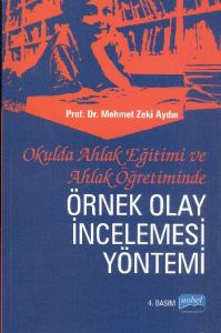 Okulda Ahlak Eğitimi ve Ahlak Öğretiminde Örnek Ol                                                                                                                                                                                                             