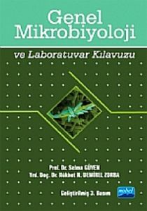 Genel Mikrobiyoloji ve Laboratuvar Kılavuzu                                                                                                                                                                                                                    