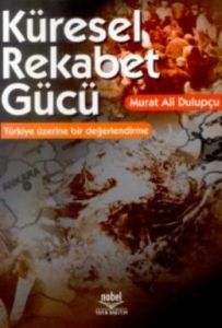 Küresel Rekabet Gücü                                                                                                                                                                                                                                           