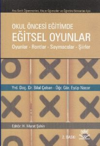 Okul Öncesi Eğitimde Eğitsel Oyunlar                                                                                                                                                                                                                           