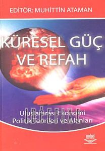 Küresel Güç ve Refah                                                                                                                                                                                                                                           