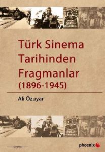 Türk Sinema Tarihinden Fragmanlar                                                                                                                                                                                                                              